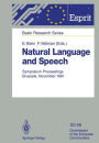 Natural Language and Speech: Symposium Proceedings Brussels, November 26/27, 1991