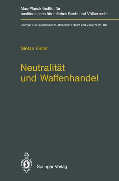 Neutralitï¿½t und Waffenhandel / Neutrality and Arms Transfers: Neutrality and Arms Transfers