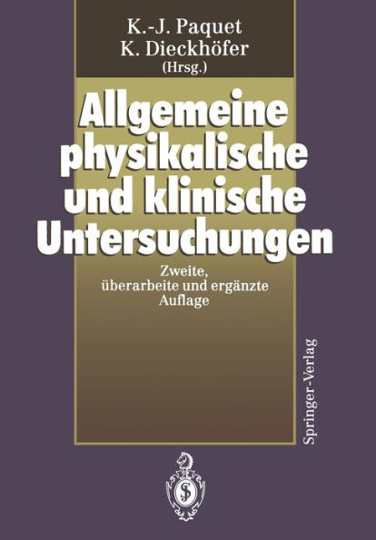 Allgemeine physikalische und klinische Untersuchungen