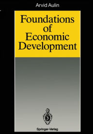 Title: Foundations of Economic Development, Author: Arvid Aulin