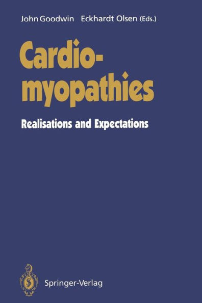 Cardiomyopathies: Realisations and Expectations / Edition 1