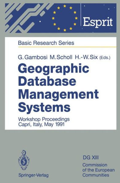 Geographic Database Management Systems: Workshop Proceedings Capri, Italy, May 1991