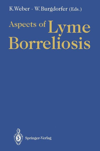 Aspects of Lyme Borreliosis / Edition 1