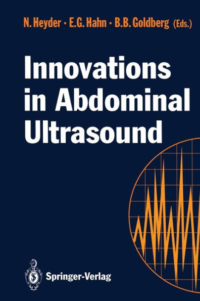 Innovations in Abdominal Ultrasound / Edition 1