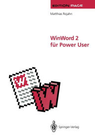 Title: WinWord 2 für Power User: Große Dokumente in Wissenschaft, Technik und Publizistik, Author: Matthias Rojahn