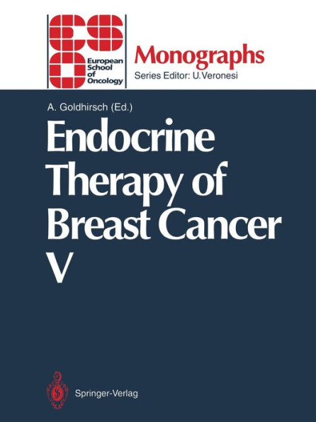 Endocrine Therapy of Breast Cancer V / Edition 1