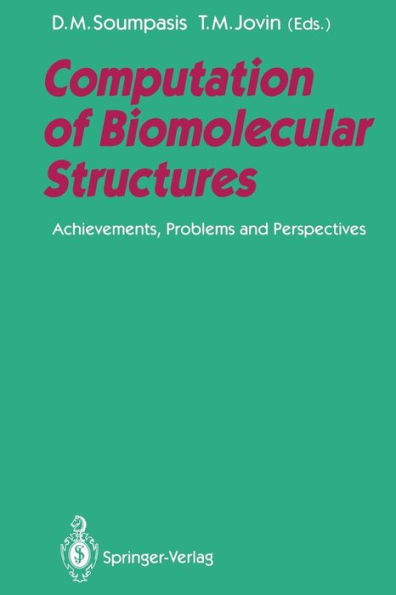 Computation of Biomolecular Structures: Achievements, Problems, and Perspectives