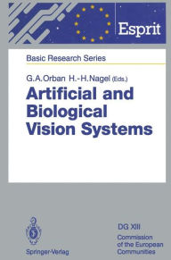 Title: Artificial and Biological Vision Systems, Author: Guy A. Orban