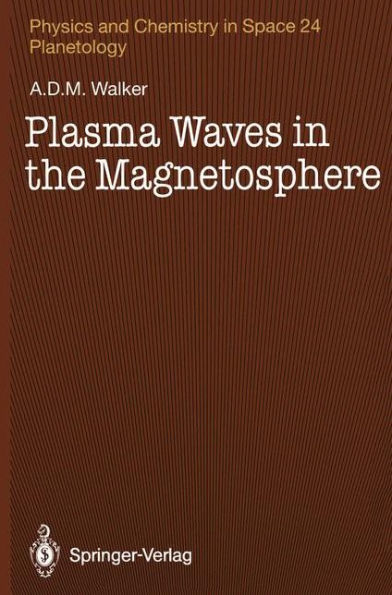 Plasma Waves in the Magnetosphere