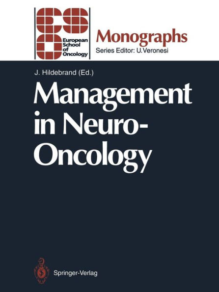 Management in Neuro-Oncology / Edition 1
