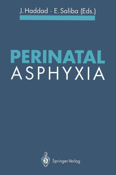 Perinatal Asphyxia / Edition 1