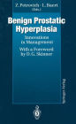 Benign Prostatic Hyperplasia: Innovations in Management / Edition 1