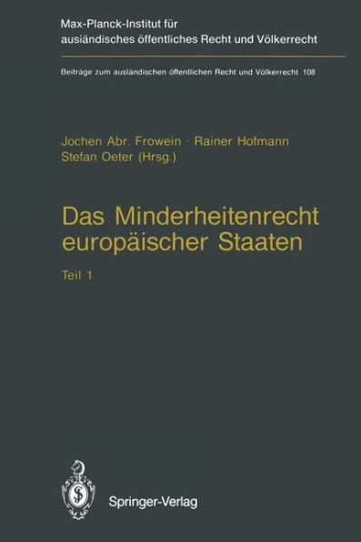 Das Minderheitenrecht europï¿½ischer Staaten: Teil 1