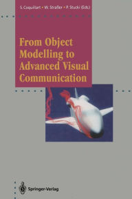 Title: From Object Modelling to Advanced Visual Communication, Author: Sabine Coquillart
