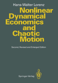 Title: Nonlinear Dynamical Economics and Chaotic Motion, Author: Hans-Walter Lorenz