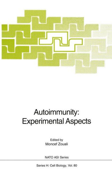 Autoimmunity: Experimental Aspects / Edition 1