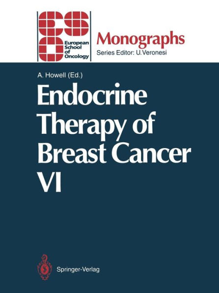 Endocrine Therapy of Breast Cancer VI / Edition 1