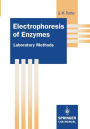 Electrophoresis of Enzymes: Laboratory Methods