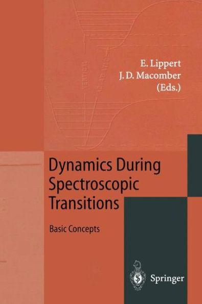 Dynamics During Spectroscopic Transitions: Basic Concepts