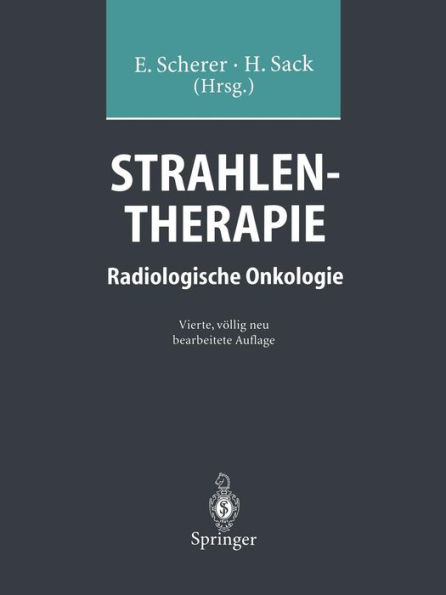 Strahlentherapie: Radiologische Onkologie / Edition 4