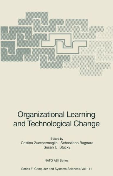 Organizational Learning and Technological Change