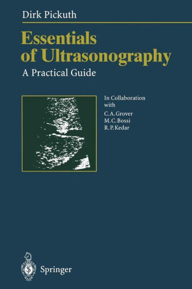 Essentials of Ultrasonography: A Practical Guide / Edition 1