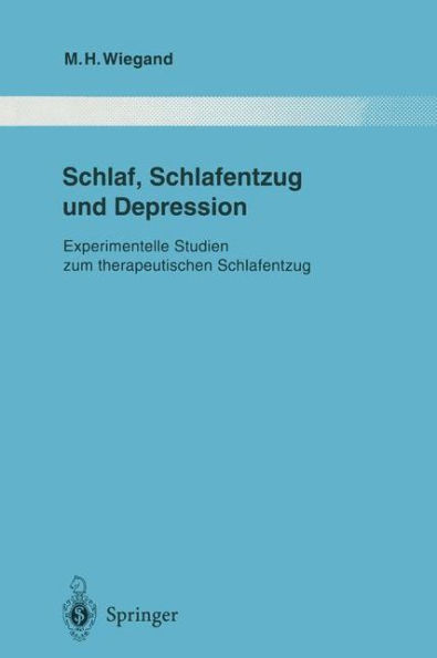 Schlaf, Schlafentzug und Depression: Experimentelle Studien zum therapeutischen Schlafentzug