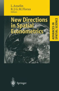 Title: New Directions in Spatial Econometrics, Author: Luc Anselin