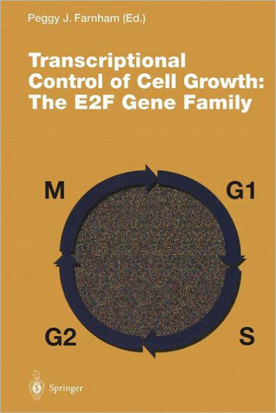 Transcriptional Control of Cell Growth: The E2F Gene Family