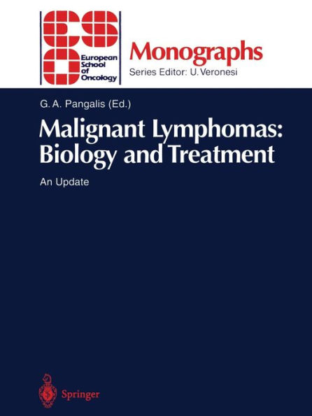 Malignant Lymphomas: Biology and Treatment: An Update / Edition 1