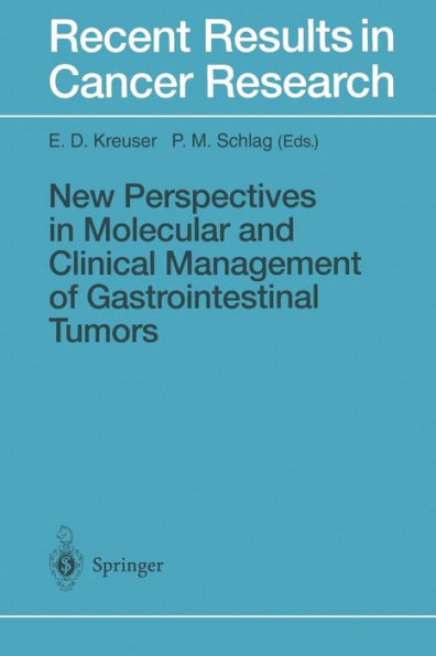New Perspectives in Molecular and Clinical Management of Gastrointestinal Tumors / Edition 1