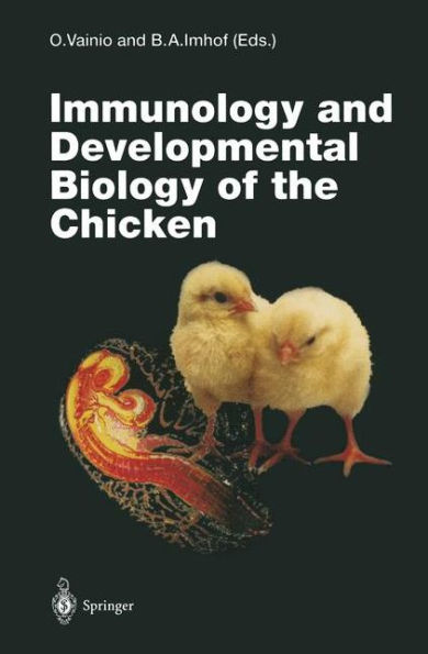 Immunology and Developmental Biology of the Chicken / Edition 1