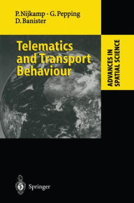 Title: Telematics and Transport Behaviour, Author: Peter Nijkamp