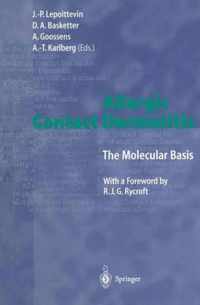 Allergic Contact Dermatitis: The Molecular Basis / Edition 1