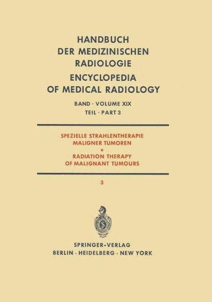 Spezielle Strahlentherapie Maligner Tumoren / Radiation Therapy of Malignant Tumours