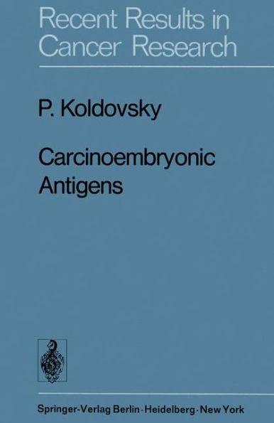 Carcinoembryonic Antigens / Edition 1