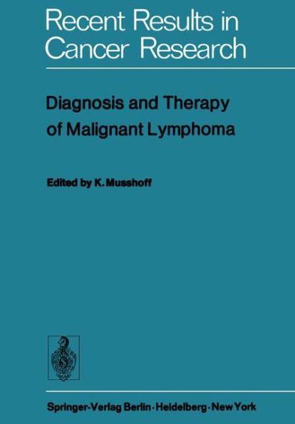 Diagnosis and Therapy of Malignant Lymphoma / Edition 1