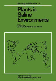 Title: Plants in Saline Environments, Author: A. Poljakoff-Mayber