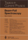 Beam-Foil Spectroscopy