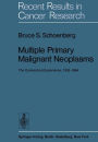 Multiple Primary Malignant Neoplasms: The Connecticut Experience, 1935-1964 / Edition 1