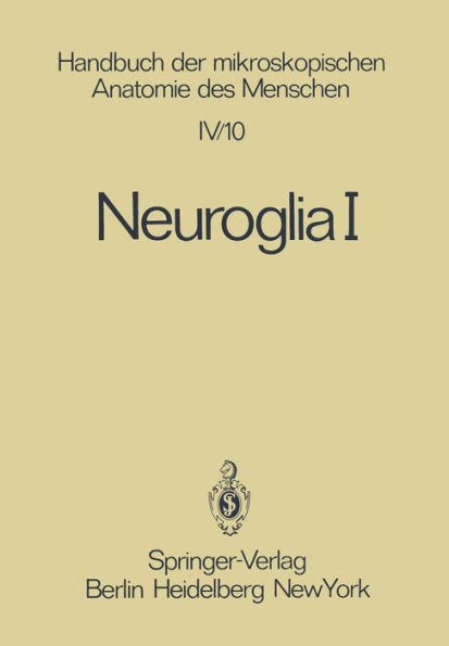 Neuroglia I