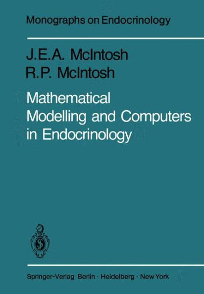 Mathematical Modelling and Computers in Endocrinology / Edition 1