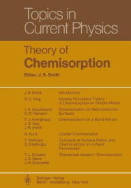 Title: Theory of Chemisorption, Author: J. R. Smith