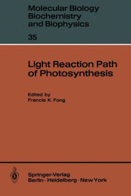 Title: Light Reaction Path of Photosynthesis, Author: F. K. Fong