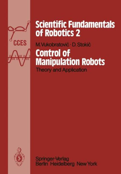 Control of Manipulation Robots: Theory and Application