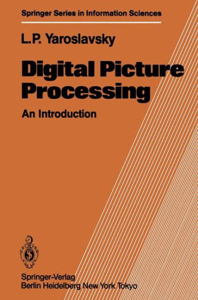 Digital Picture Processing: An Introduction