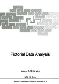 Title: Pictorial Data Analysis / Edition 1, Author: Robert M. Haralick