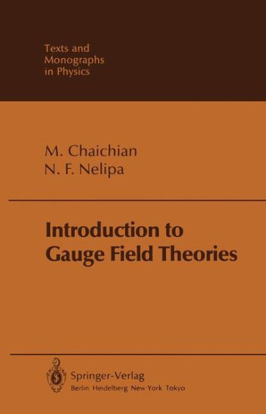 Introduction to Gauge Field Theories