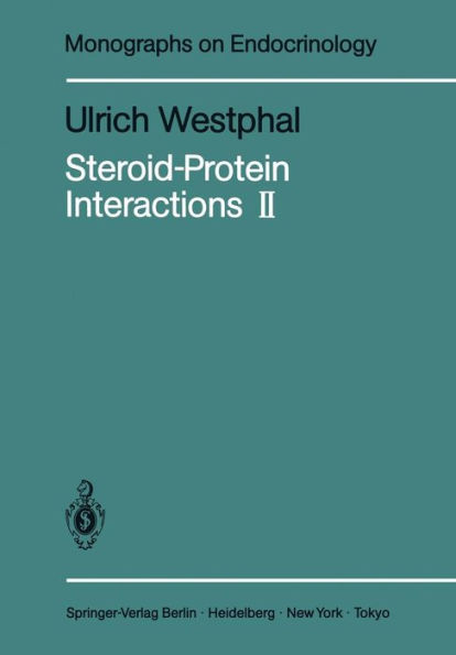 Steroid-Protein Interactions II / Edition 1