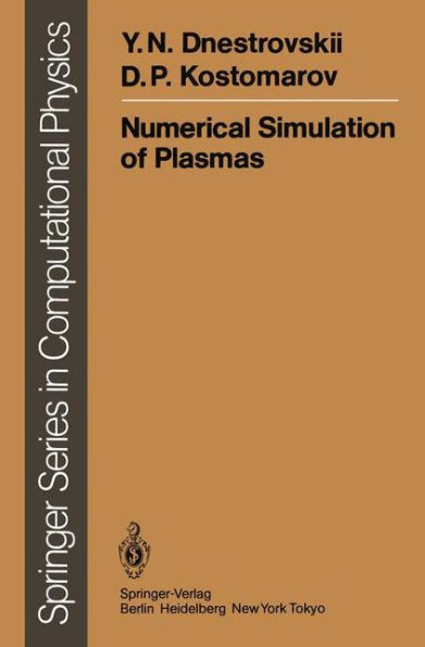 Numerical Simulation of Plasmas